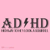 ADHD Highway To Hey Look A Squirrel Coaster thumb 2