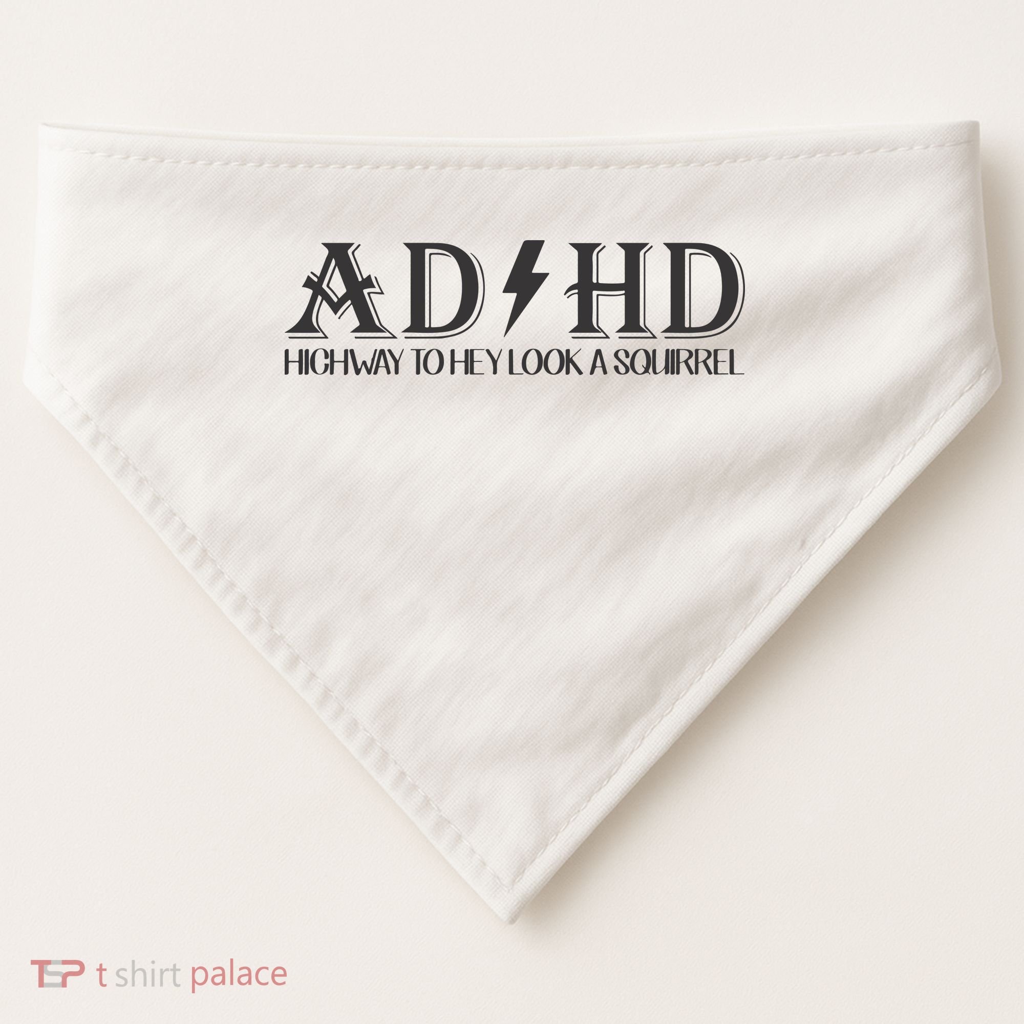 ADHD Highway To Hey Look A Squirrel USA-Made Doggie Bandana