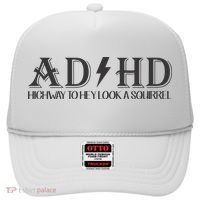 ADHD Highway To Hey Look A Squirrel Hat thumb 0