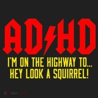 Adhd Highway To...Hey Look A Squirrel Tumbler thumb 3