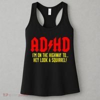 Adhd Highway To...Hey Look A Squirrel Women's Tank Top thumb 3