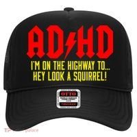 Adhd Highway To...Hey Look A Squirrel Hat thumb 0