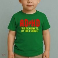 Adhd Highway To...Hey Look A Squirrel Toddler T-Shirt thumb 2