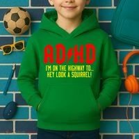 Adhd Highway To...Hey Look A Squirrel Kids Hoodie thumb 2