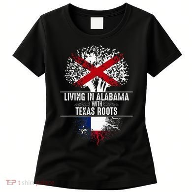 Alabama Home Texas Roots State Tree Flag Love Gift Women's T-Shirt