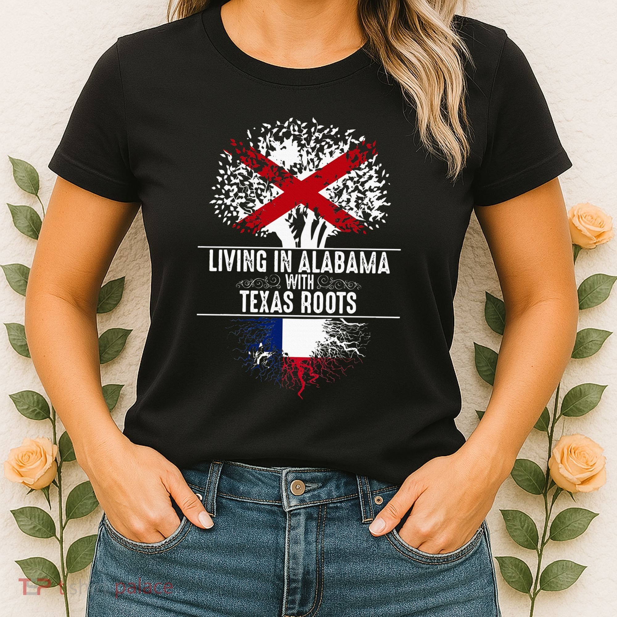 Alabama Home Texas Roots State Tree Flag Love Gift Women's T-Shirt