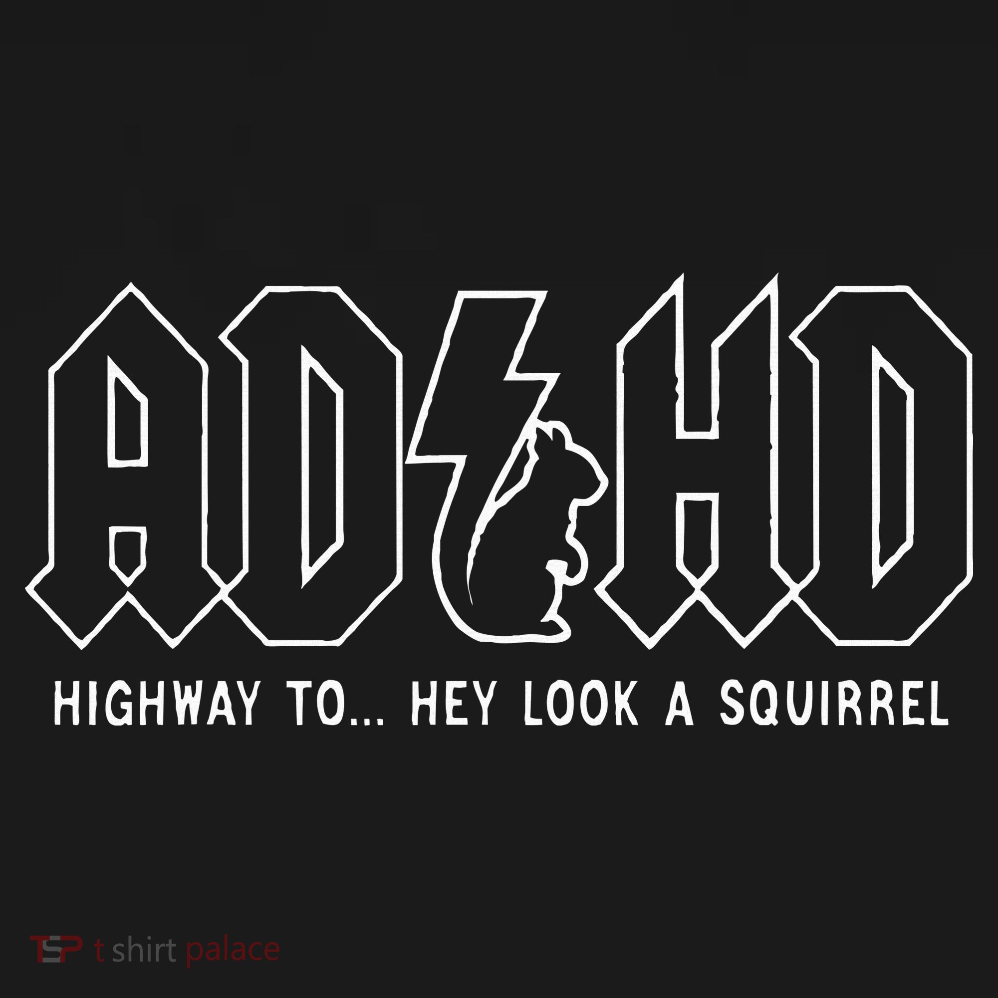 Adhd Highway To... Hey Look A Squirrel Adhd Is Awesome Sweatshirt