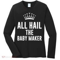 All Hail The Baby Maker Women's Mother's Day Women's Long Sleeve Shirt thumb 0