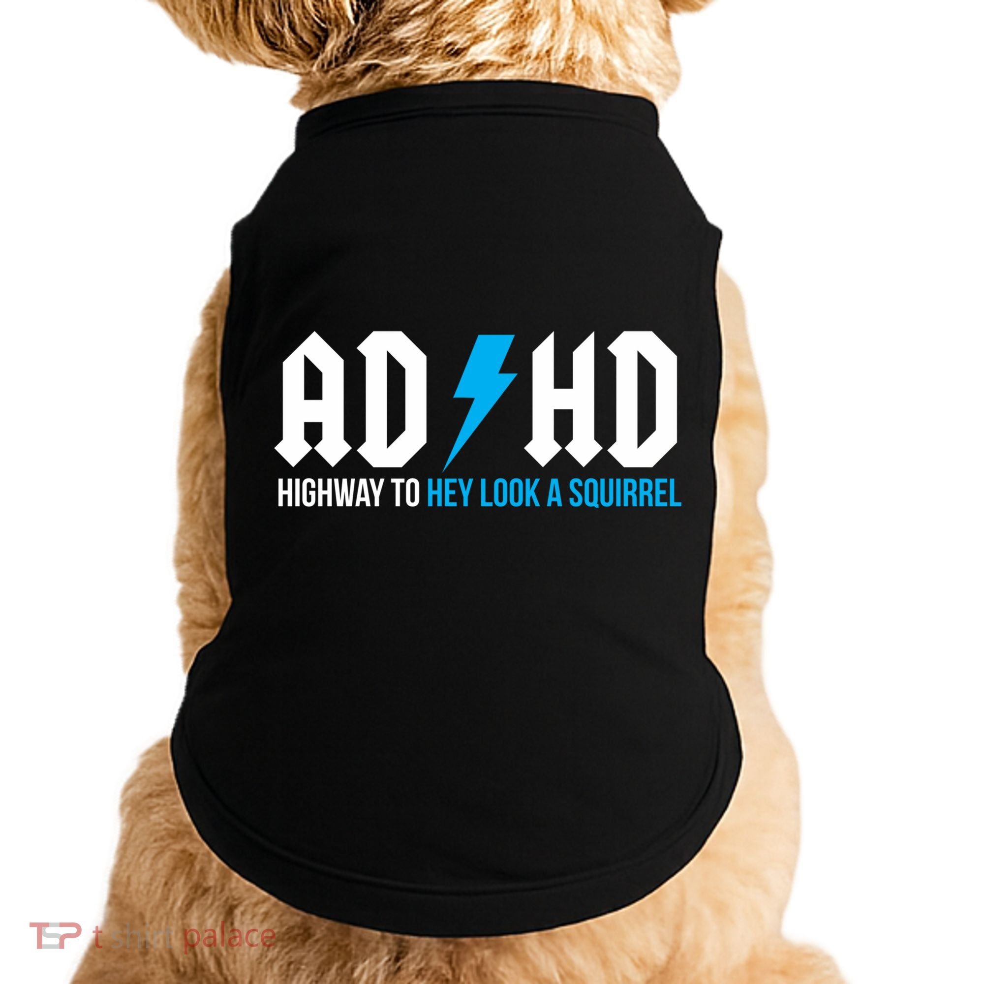 Adhd Highway To Hey Look A Squirrel Funny Adhd Funny Gift Doggie Tank