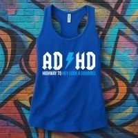 Adhd Highway To Hey Look A Squirrel Funny Adhd Funny Gift Women's Tank Top thumb 3