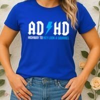 Adhd Highway To Hey Look A Squirrel Funny Adhd Funny Gift Women's T-Shirt thumb 2