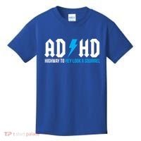 Adhd Highway To Hey Look A Squirrel Funny Adhd Funny Gift Kids T-Shirt thumb 0