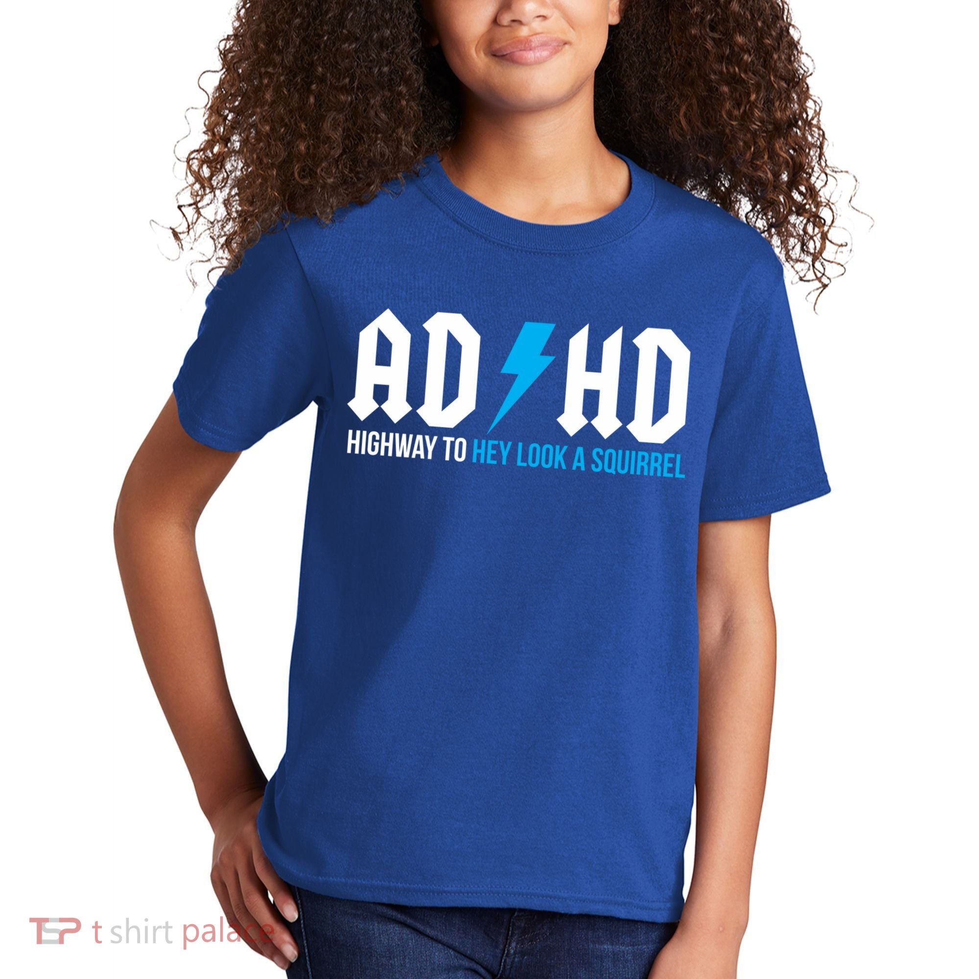 Adhd Highway To Hey Look A Squirrel Funny Adhd Funny Gift Kids T-Shirt
