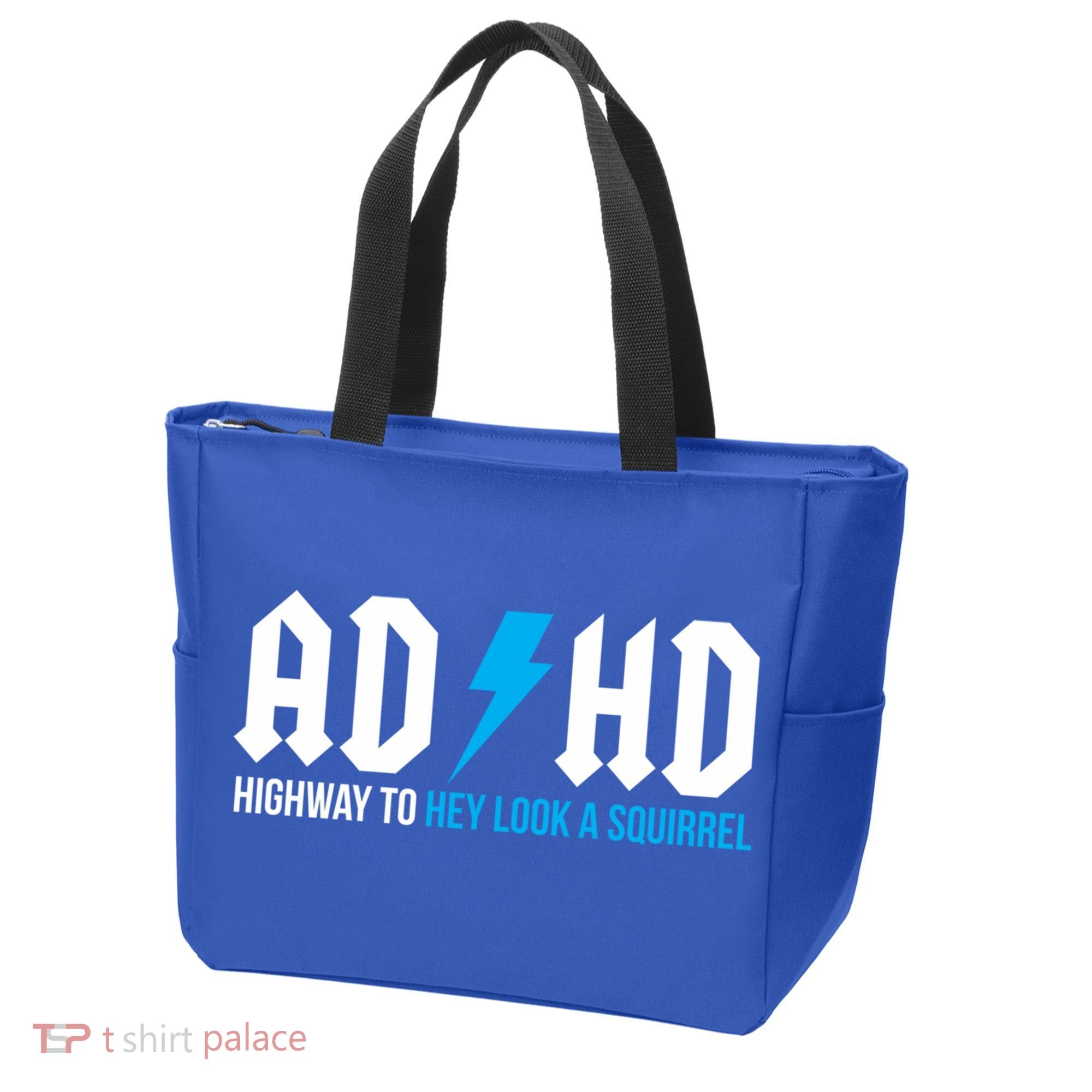 Adhd Highway To Hey Look A Squirrel Funny Adhd Funny Gift Tote Bag
