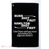 Alexander Hamilton Unique & Funny Burr Shot First Golf Towel thumb 0
