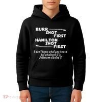 Alexander Hamilton Unique & Funny Burr Shot First Kids Hoodie thumb 4