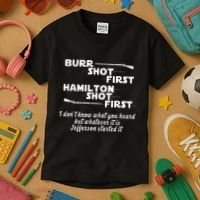 Alexander Hamilton Unique & Funny Burr Shot First Kids T-Shirt thumb 3