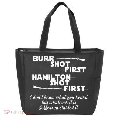 Alexander Hamilton Unique & Funny Burr Shot First Tote Bag