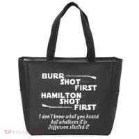 Alexander Hamilton Unique & Funny Burr Shot First Tote Bag thumb 0