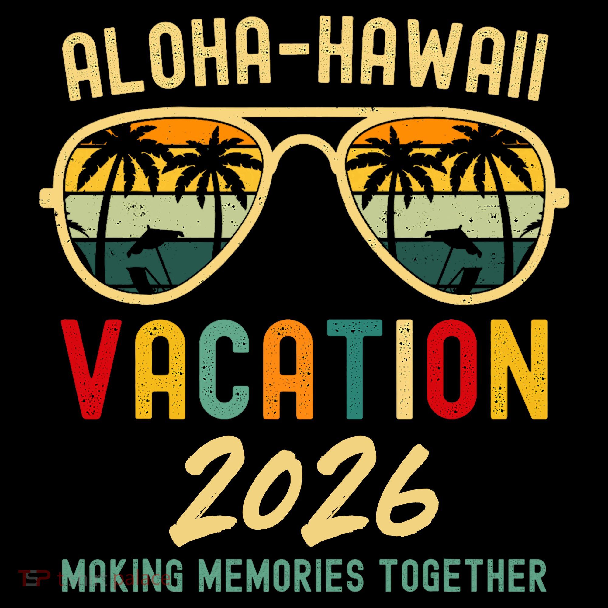 Aloha Hawaii Vacation 2026 Making Memories Together Coffee Mug
