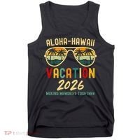 Aloha Hawaii Vacation 2026 Making Memories Together Tank Top thumb 0