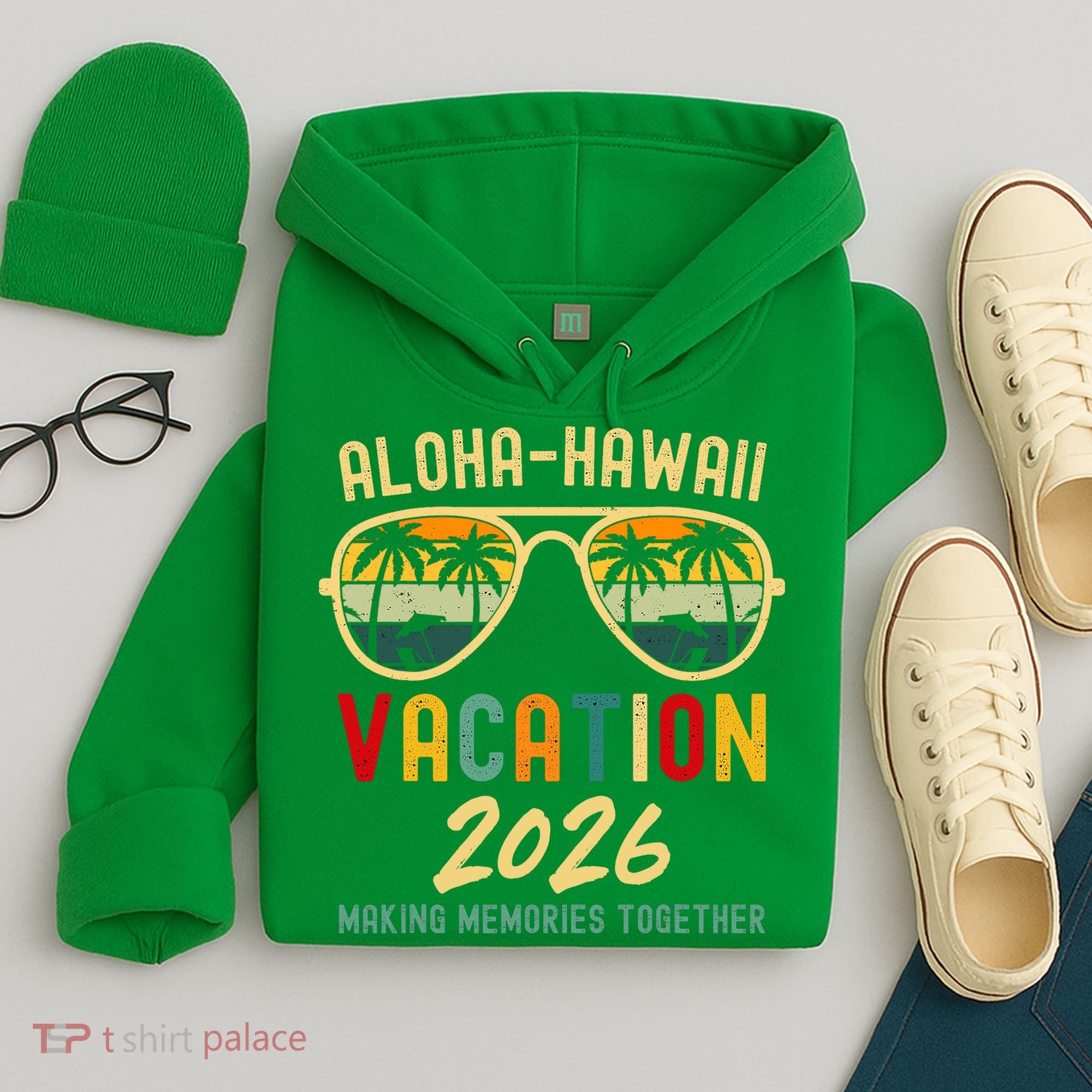 Aloha Hawaii Vacation 2026 Making Memories Together Hoodie
