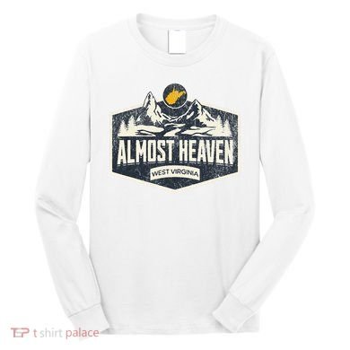 Almost Heaven West Virginia Map Home Long Sleeve Shirt