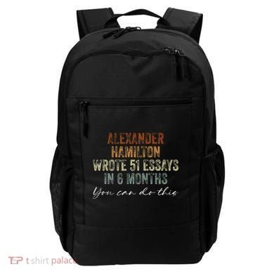 Alexander Hamilton Wrote 51 Essays In 6 Months Backpack