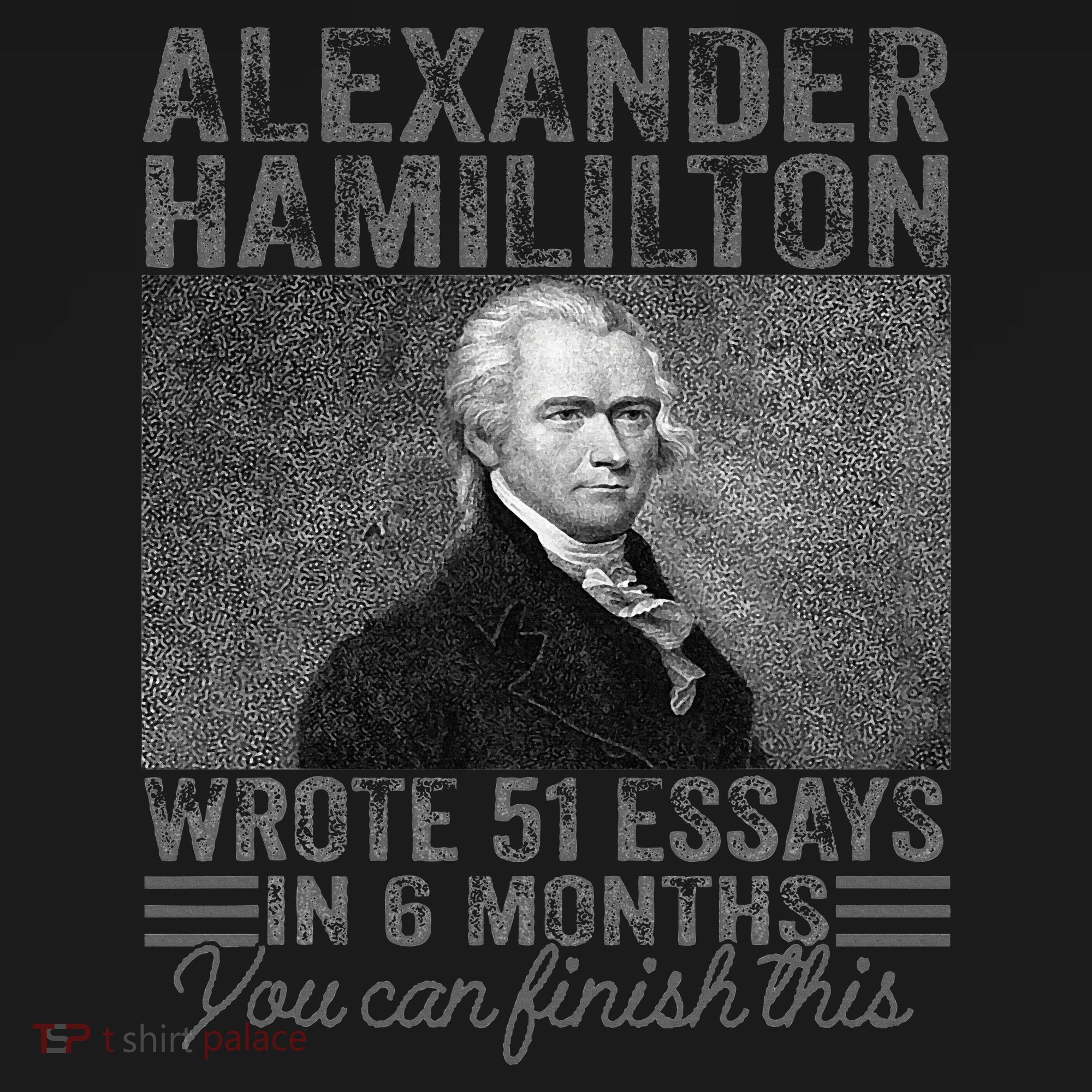 Alexander Hamilton Wrote 51 Essays In 6 Months Ornament