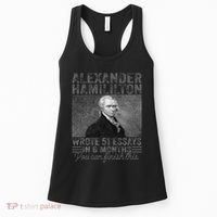 Alexander Hamilton Wrote 51 Essays In 6 Months Women's Tank Top thumb 0