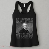 Alexander Hamilton Wrote 51 Essays In 6 Months Women's Tank Top thumb 3