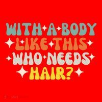 Aging Hairless With A Body Like This Who Needs Hair Santa Hat thumb 1