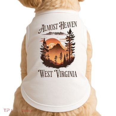 Almost Heaven West Virginia Doggie Tank