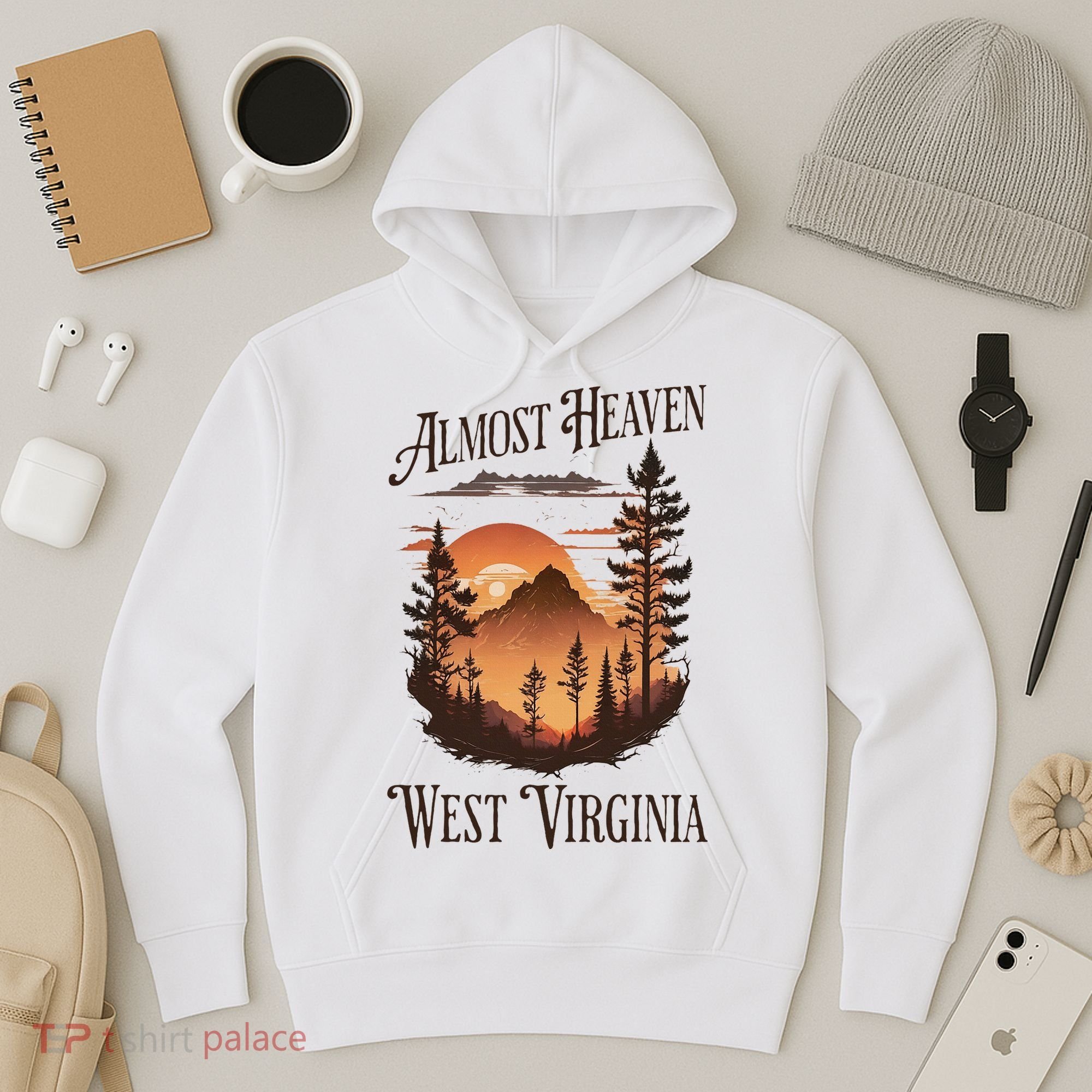 Almost Heaven West Virginia Hoodie