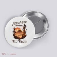 Almost Heaven West Virginia Button thumb 0