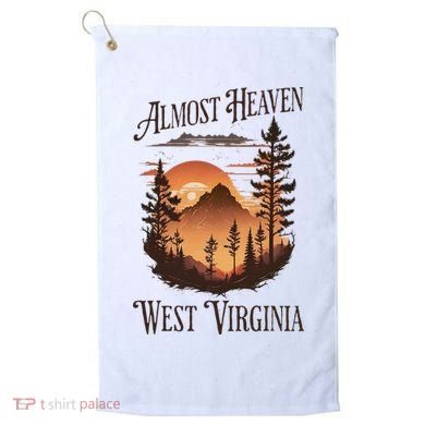 Almost Heaven West Virginia Golf Towel
