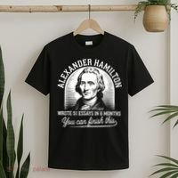 Alexander Hamilton Wrote 51 Essays In 6 Months Vintage T-Shirt thumb 2