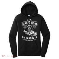 All Hard Work No Handouts Few Will Hunt Apparel Women's Hoodie thumb 0
