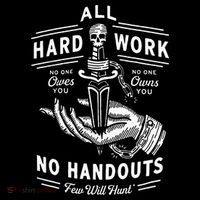 All Hard Work No Handouts Few Will Hunt Apparel Toddler Hoodie thumb 2