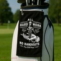 All Hard Work No Handouts Few Will Hunt Apparel Golf Towel thumb 2