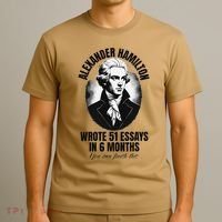 Alexander Hamilton Wrote 51 Essays In 6 Months Vintage Funny T-Shirt thumb 3