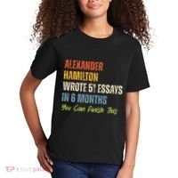 Alexander Hamilton Wrote 51essays In 6 Months You Can Finish This Kids T-Shirt thumb 2