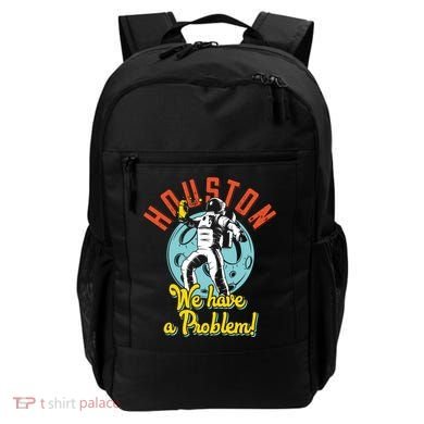 Astronaut Houston We Have A Problem Backpack