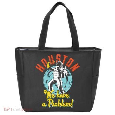 Astronaut Houston We Have A Problem Tote Bag