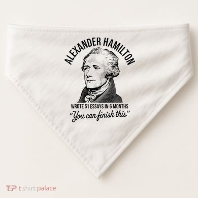 Alexander Hamilton Wrote 51 Essays In 6 Months USA-Made Doggie Bandana