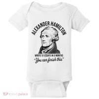 Alexander Hamilton Wrote 51 Essays In 6 Months Baby Bodysuit thumb 0