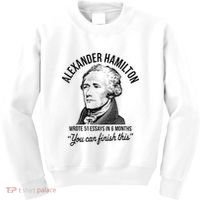 Alexander Hamilton Wrote 51 Essays In 6 Months Kids Sweatshirt thumb 0