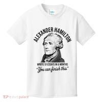 Alexander Hamilton Wrote 51 Essays In 6 Months Kids T-Shirt thumb 0