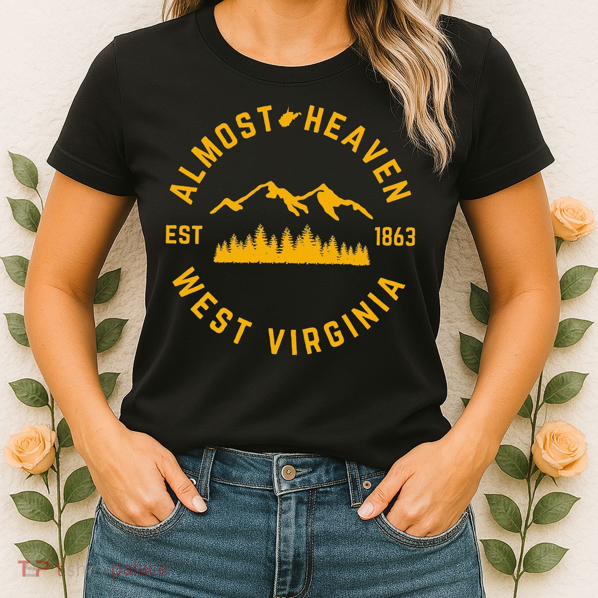 Almost Heaven West Virginia Mountains Forest WV Home Pride Women's T-Shirt