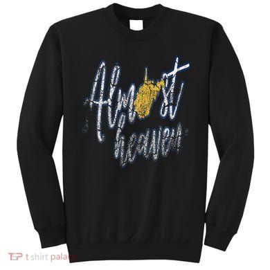 Almost Heaven West Virginia State Map Sweatshirt